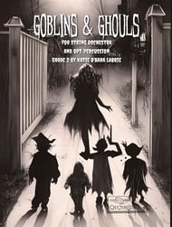 Goblins & Ghouls Orchestra sheet music cover Thumbnail